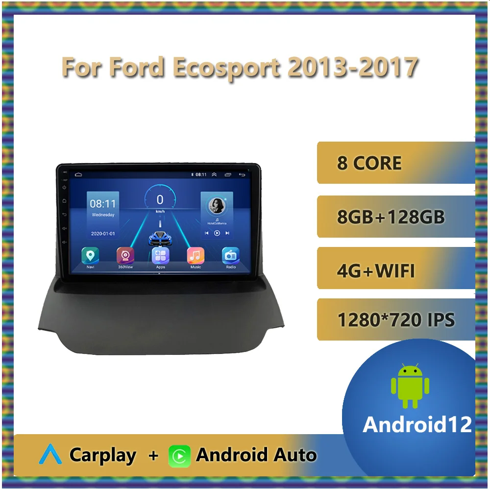 Android 12 Автомобильный Радиоприемник Для Ford Ecosport 2013-2017 Мультимедийный Стерео DVD-плеер 8-Ядерный Автоматический Carplay Bluetooth 8 ГБ + 256 ГБ 4G + WIFI